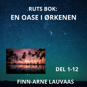 Rut, en oase i ørkenen