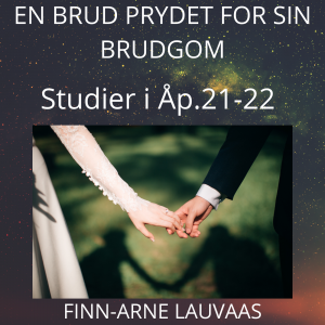 En brud prydet for sin brudgom, Åp.21:2b