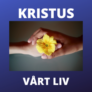 Kristus vårt liv (De første 7 bøkene)